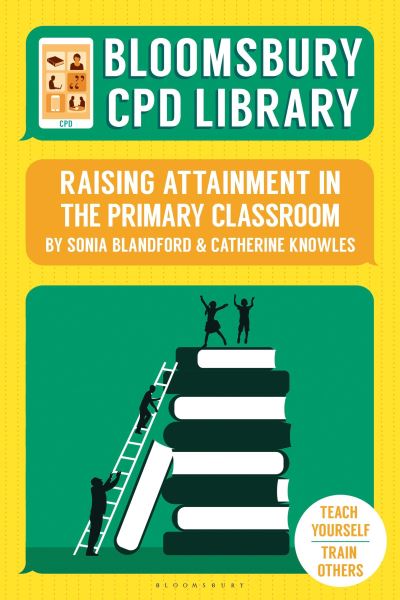 Raising attainment in the primary classroom