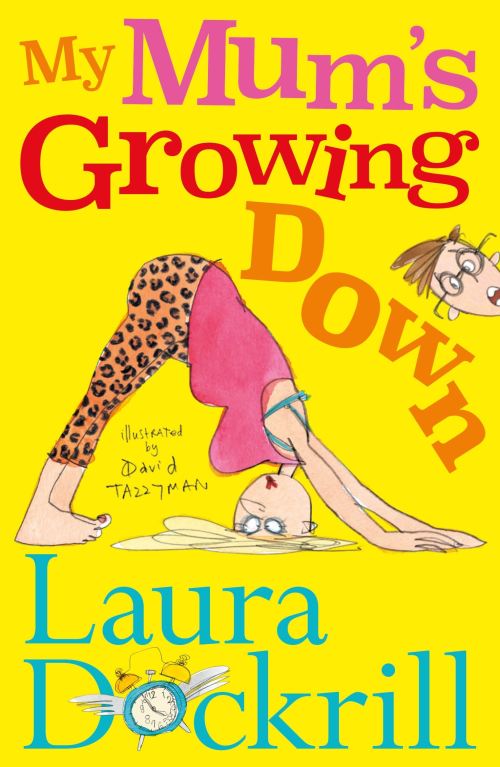 My mum's growing down