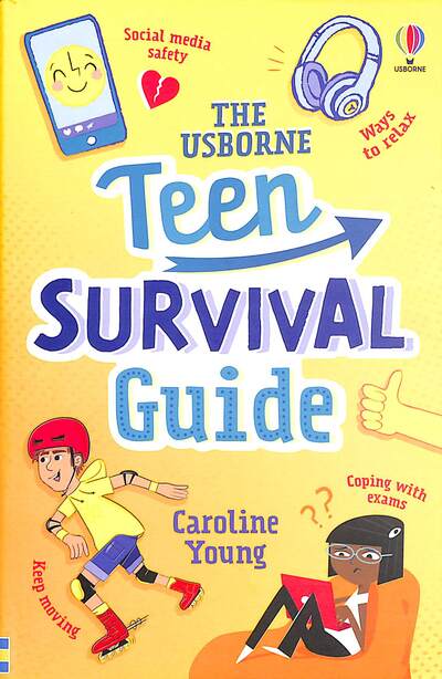 The Usborne teen survival guide