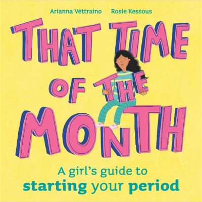 That time of the month