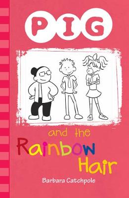 Pig and the rainbow hair