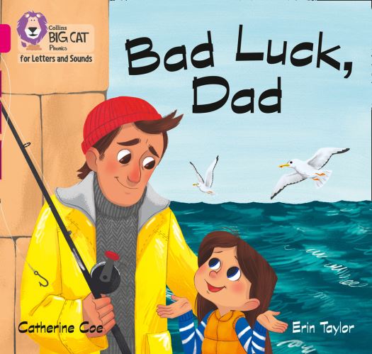 Bad luck, dad