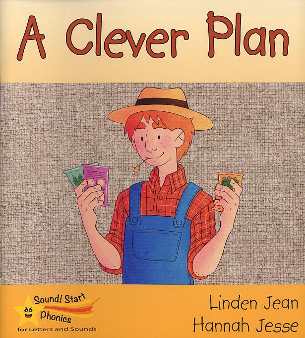 A clever plan