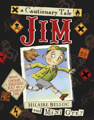 Jim who ran away from his nurse and was eaten by a lion