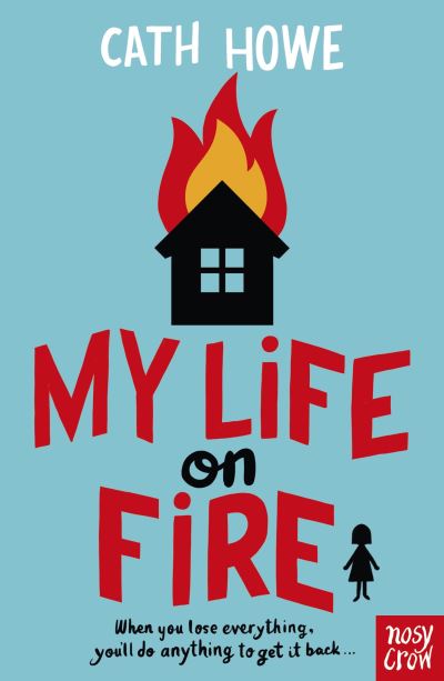 My life on fire